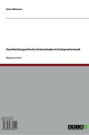 Cover of Geschlechtsspezifische Unterschiede Im Erstspracherwerb