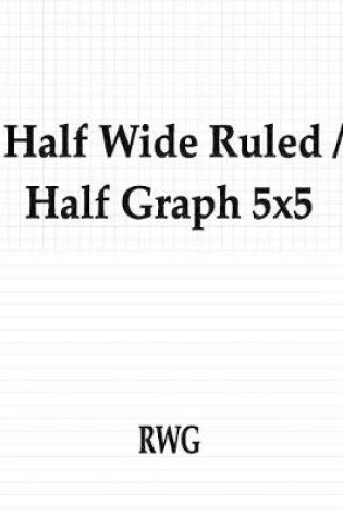 Cover of Half College Ruled / Half Graph 4x4