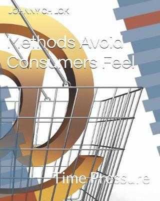 Book cover for Methods Avoid Consumers Feel