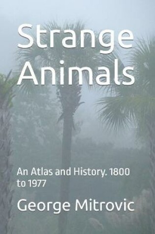 Cover of Strange Animals