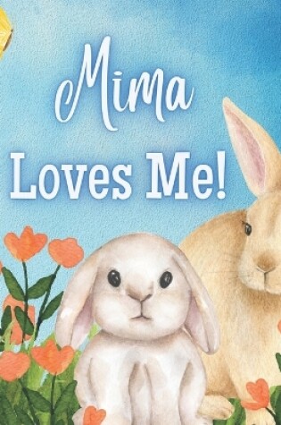 Cover of Mima Loves Me!