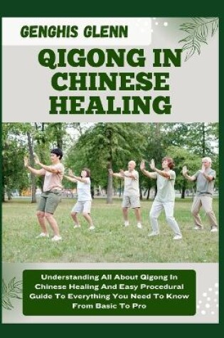 Cover of Qigong in Chinese Healing