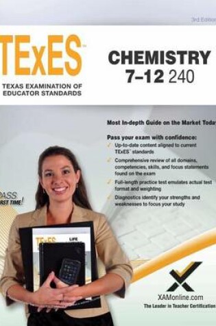 Cover of TExES Chemistry 7-12 240 Teacher Certification Study Guide Test Prep