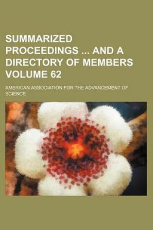 Cover of Summarized Proceedings and a Directory of Members Volume 62