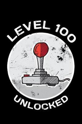 Book cover for Level 100 Unlocked