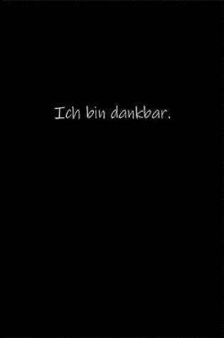 Cover of Ich bin dankbar.