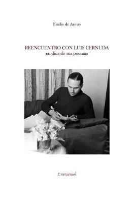 Book cover for Reencuentro con Luis Cernuda