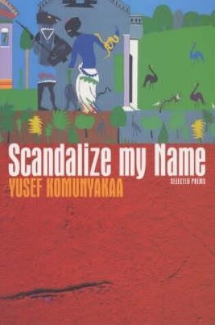 Cover of Scandalize My Name