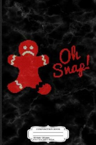 Cover of Oh Snap Gingerman Ugly Christmas Composition Notebook