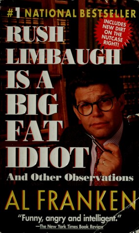 Book cover for Rush Limbaugh is a Big Fat Idiot &