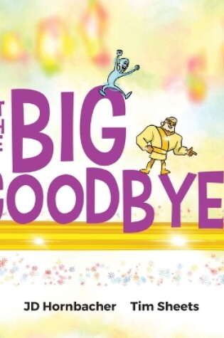 Cover of The Big Goodbye