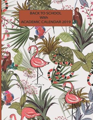 Book cover for Back to School With Academic Calendar 2019