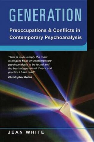 Cover of Generation: Preoccupations and Conflicts in Contemporary Psychoanalysis