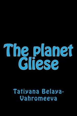 Cover of The Planet Gliese