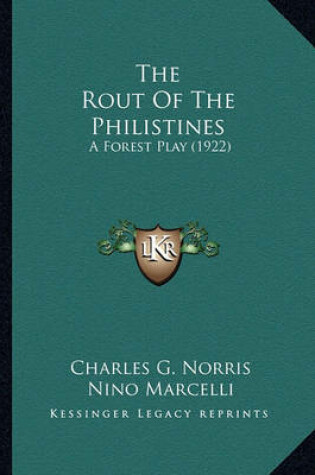 Cover of The Rout of the Philistines the Rout of the Philistines