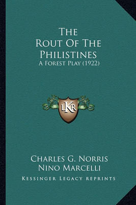 Book cover for The Rout of the Philistines the Rout of the Philistines