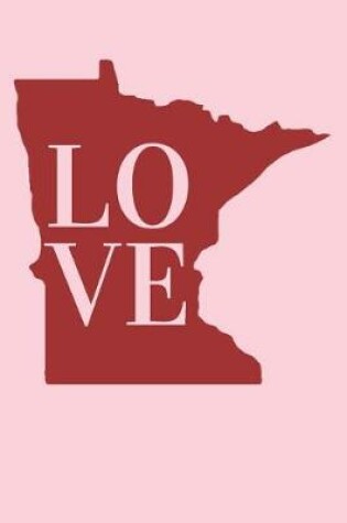 Cover of Love Minnesota