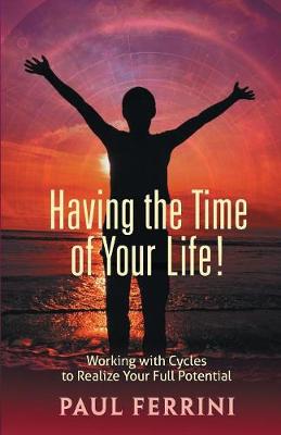 Book cover for Having the Time of your Life