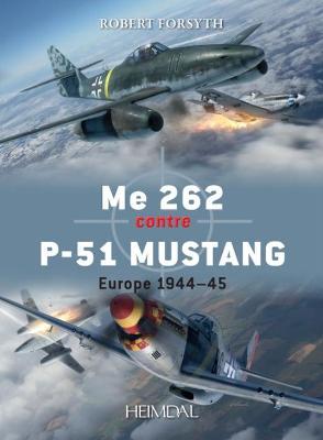 Book cover for Me 262 Contre P-51 Mustang