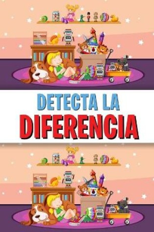 Cover of Detecta La Diferencia