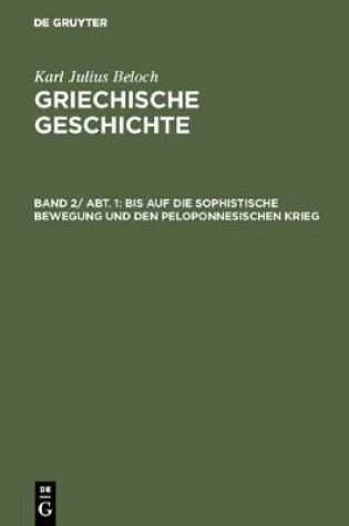 Cover of Bis Auf Die Sophistische Bewegung Und Den Peloponnesischen Krieg