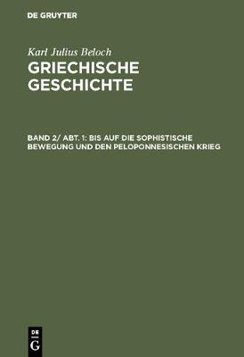 Book cover for Bis Auf Die Sophistische Bewegung Und Den Peloponnesischen Krieg