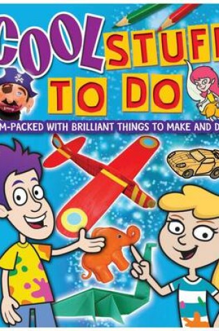 Cover of Cool Stuff to Do