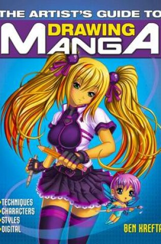 Cover of The Artist's Guide to Drawing Manga