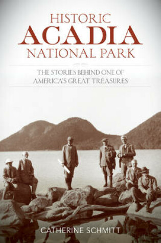 Cover of Historic Acadia National Park