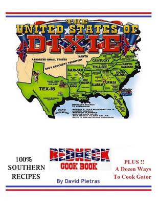 Book cover for The United States of Dixie Redneck Cookbook