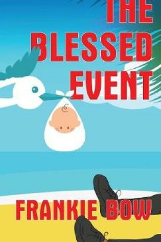 Cover of The Blessed Event