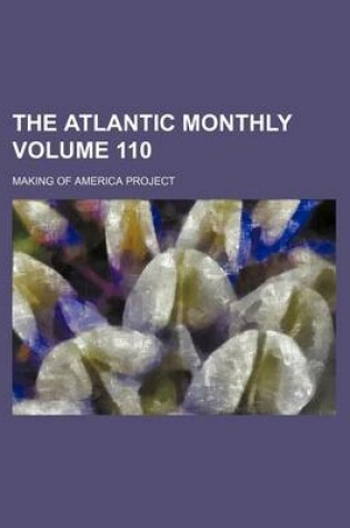 Cover of The Atlantic Monthly Volume 110