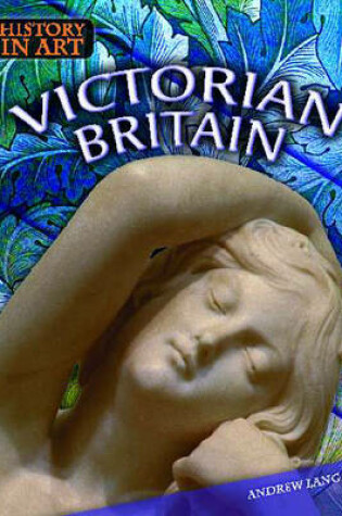 Cover of History In Art: Victorian Britain