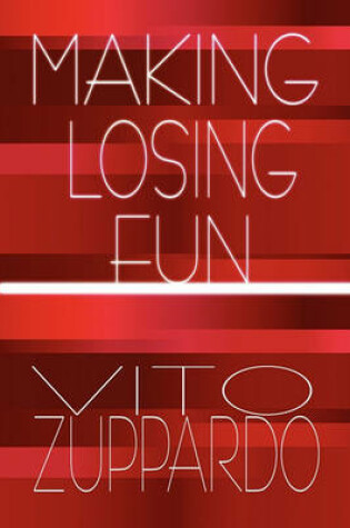 Cover of Making Losing Fun