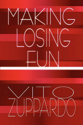 Book cover for Making Losing Fun