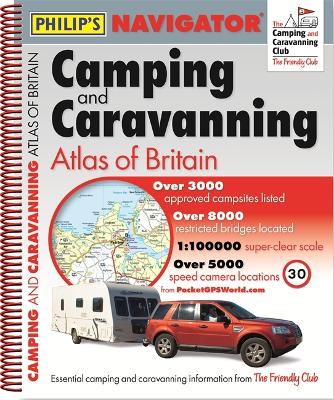 Cover of Philip's Navigator Camping and Caravanning Atlas of Britain