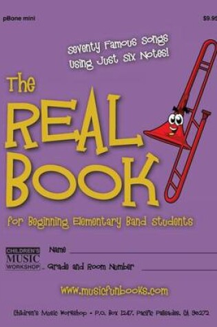 Cover of The Real Book for Beginning Elementary Band Students (pBone mini)