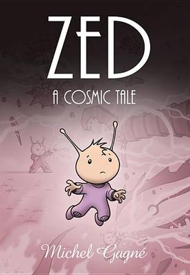 Book cover for ZED: A Cosmic Tale