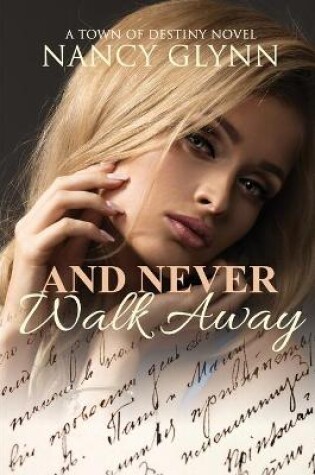 Cover of And Never Walk Away