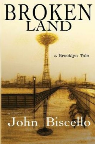 Cover of Broken Land, a Brooklyn Tale
