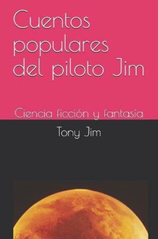 Cover of Cuentos populares del piloto Jim