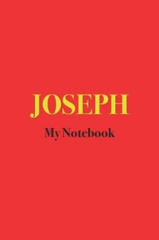 Cover of JOSEPH My Notebook