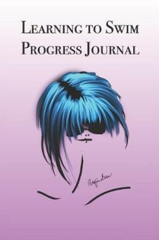 Cover of Learning to Swim Progress Journal