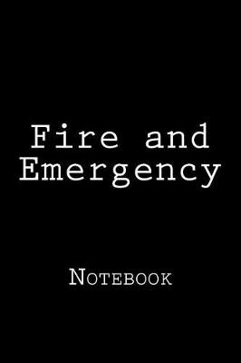 Book cover for Fire and Emergency