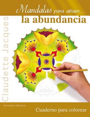 Book cover for Mandalas Para Atraer...La Abundancia