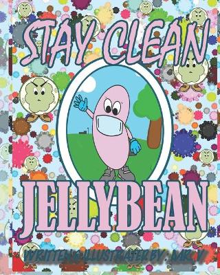 Book cover for Stay clean Jellybean