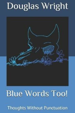 Cover of Blue Words Too!