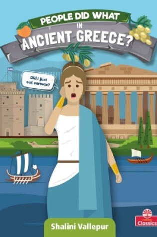 Cover of People Did What in Ancient Greece?
