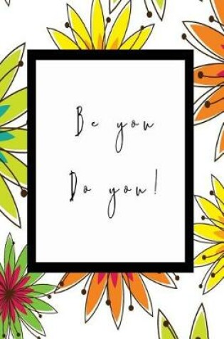Cover of Be You Do You