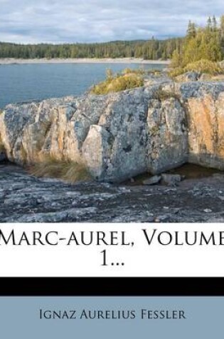 Cover of Marc-Aurel, Volume 1...